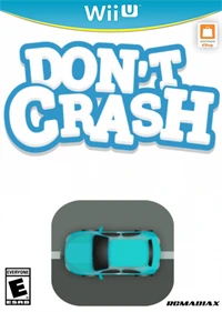 DON'T CRASH