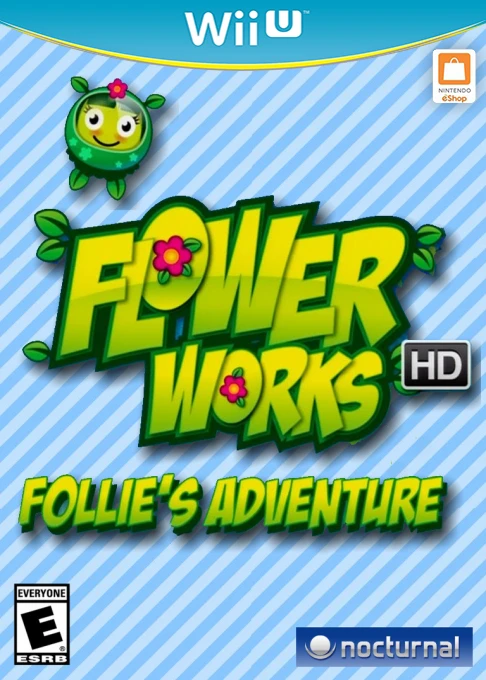 Flowerworks HD: Follie's Adventure